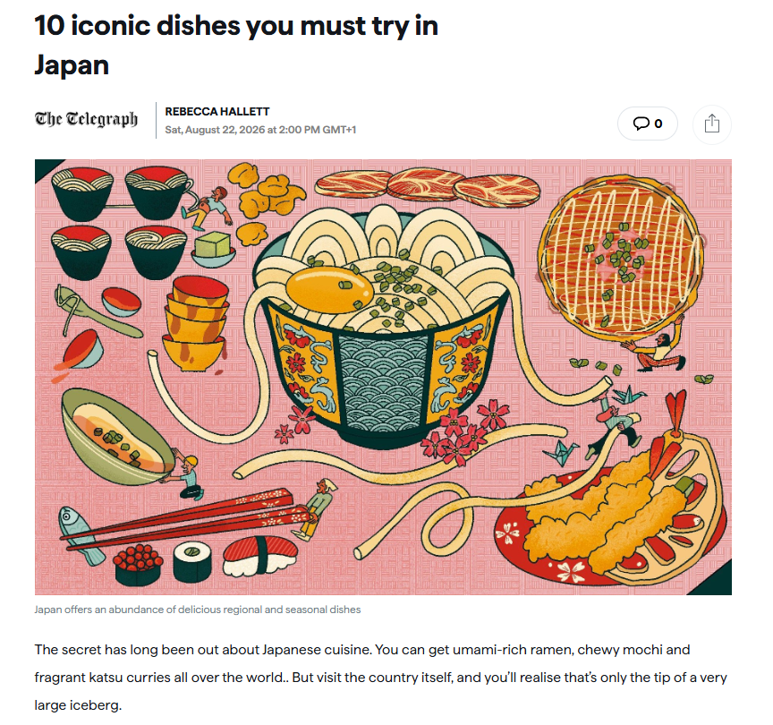 Opening of a Telegraph article titled "10 iconic dishes you must try in Japan", with an illustration including udon, tempura, okonomiyaki and wanko soba